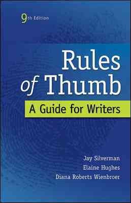 Rules of thumb : a guide for writers. 