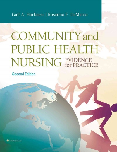 Community and public health nursing : evidence for practice.