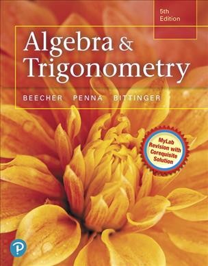 Algebra and trigonometry.