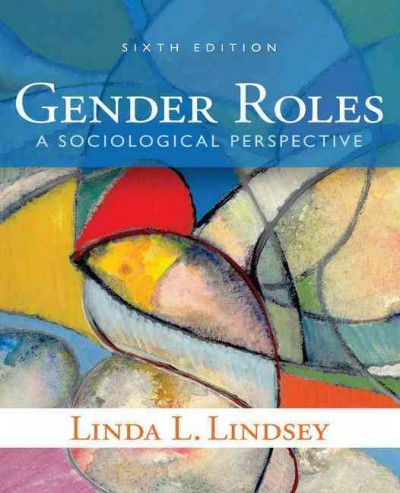 Gender roles : a sociological perspective.