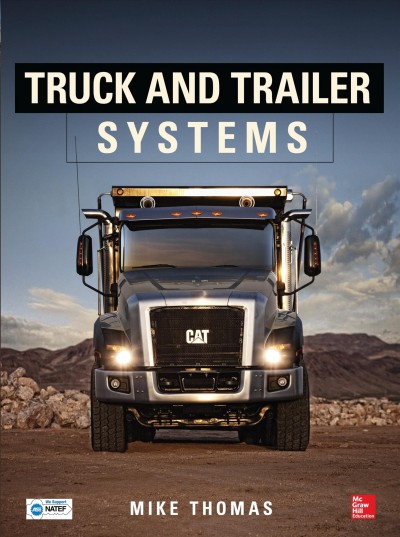 Truck and trailer systems / Mike Thomas.