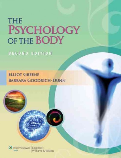 The psychology of the body.