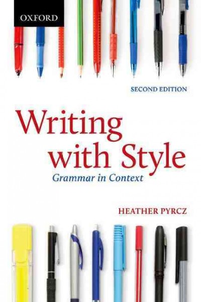 Writing with style : grammar in context.