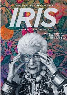 Iris [videorecording] / Magnolia Pictures presents a Maysles Films, Inc. production.