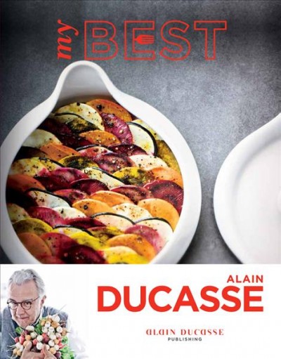 My best / Alain Ducasse.