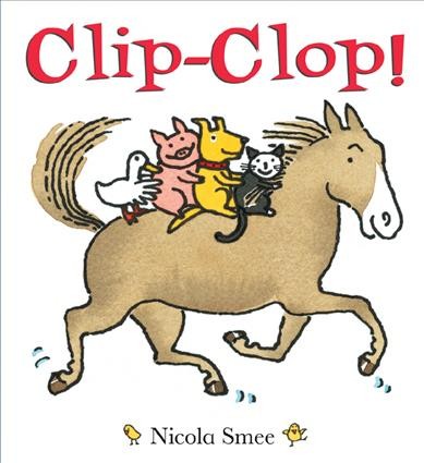Clip-clop / Nicola Smee