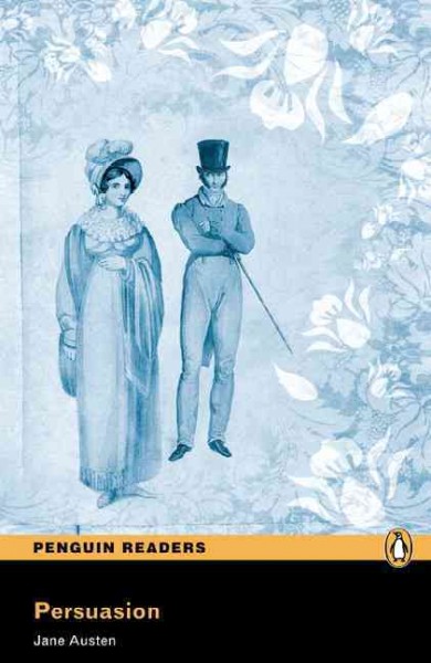 Persuasion / Jane Austen ; retold by Derek Strange.