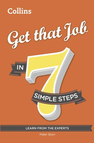 Get that job in 7 simple steps.