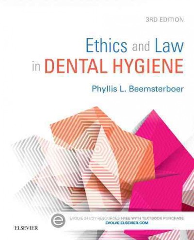 Ethics and law in dental hygiene.