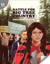 Battle for big tree country / Gregory Strong.