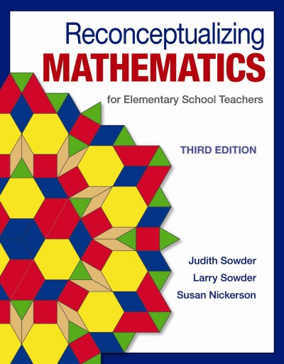 Reconceptualizing mathematics for elementary school teachers.