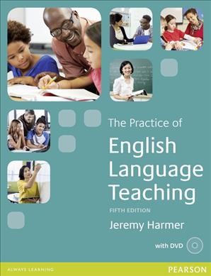 Practice of English language teaching. 