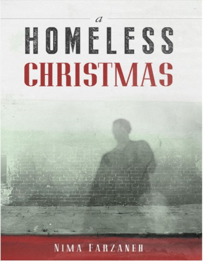A homeless Christmas / Nima Farzaneh.