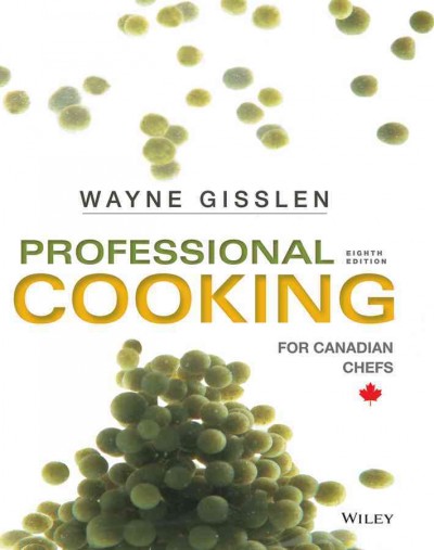 Professional cooking for Canadian chefs.