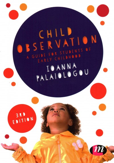 Child observation : a guide for students of early childhood.