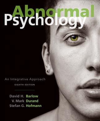 Abnormal psychology : an integrative approach. 