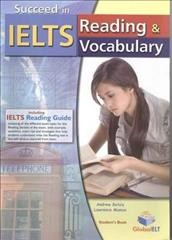 Succeed in IELTS. [kit] Reading & vocabulary. Student's book / Andrew Betsis, Lawrence Mamas.