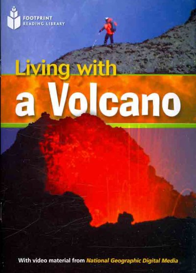 Living with a volcano / Rob Waring, series editor.