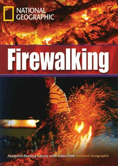 Firewalking / Rob Waring, series editor.