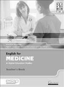 English for medicine in higher education studies. Teacher's book / Patrick Fitzgerald, Marie McCullagh and Ros Wright ; series editor, Terry Phillips.
