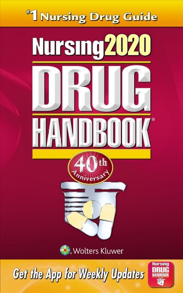 Nursing 2020 drug handbook / editors, Karen C. Comerford, Mary T. Durkin.