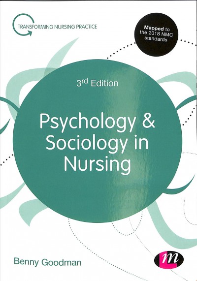 Psychology & sociology in nursing / Benny Goodman.