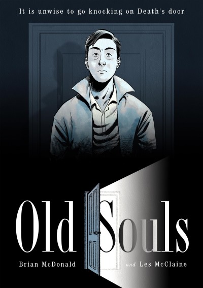 Old souls / written by Brian McDonald ; art by Les McClaine.