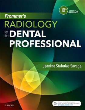 Frommer's radiology for the dental professional / Jeanine J. Stabulas-Savage.