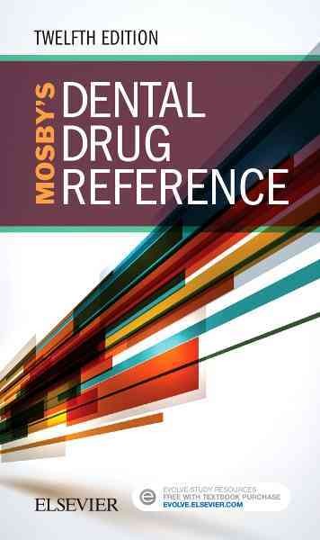 Mosby's dental drug reference / edited by Arthur H. Jeske.