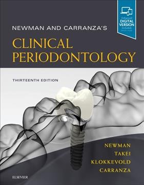 Newman and Carranza's clinical periodontology / [edited by] Michael G.  Newman, Henry H. Takei, Perry R. Klokkevold, Fermin A. Carranza.