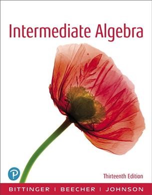  Intermediate algebra /   Marvin L. Bittinger, Judith A. Beecher, Barbara L. Johnson. 
