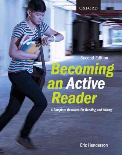 Becoming an active reader: a complete resource for reading and writing / Eric Henderson. 