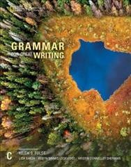 Grammar for great writing.  C / series consultant, Keith S. Folse ; Lida Baker, Robin Brinks Lockwood, Kristin Donnalley Sherman, [authors]. 