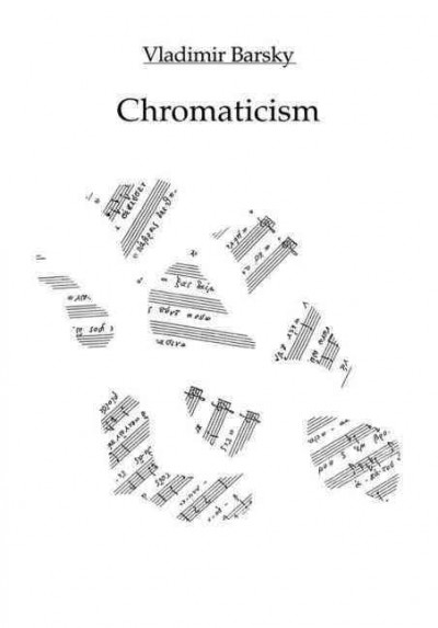 Chromaticism / Vladimir Barsky.