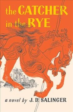 The catcher in the rye [electronic resource] / J. D Salinger.