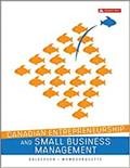 Canadian entrepreneurship and small business management / D. Wesley Balderson, Dr. Peter Mombourquette.