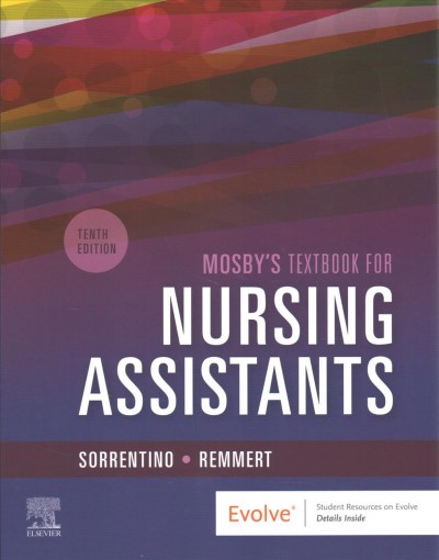 Mosby's textbook for nursing assistants / Sheila A. Sorrentino.