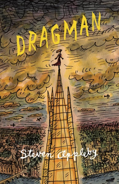 Dragman : a novel / Steven Appleby ; watercolour by Nicola Sherring.