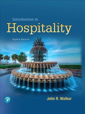Introduction to hospitality / John R. Walker.