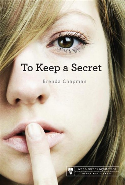 To keep a secret [electronic resource] / Brenda Chapman.