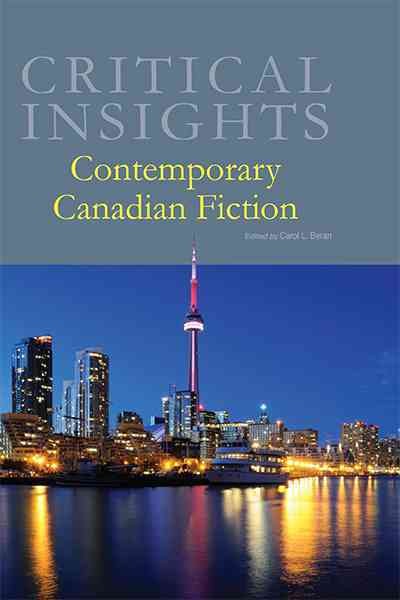 Contemporary Canadian fiction [electronic resource]  / editor, Carol L. Beran, Saint Mary's College of California.