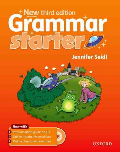 Grammar. Starter / Jennifer Seidl. 