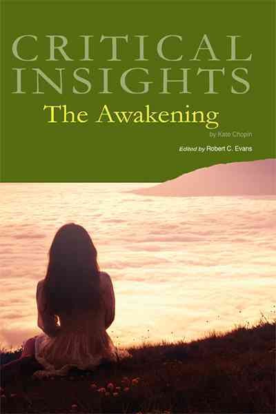 The awakening [electronic resource] / editor, Robert C. Evans.