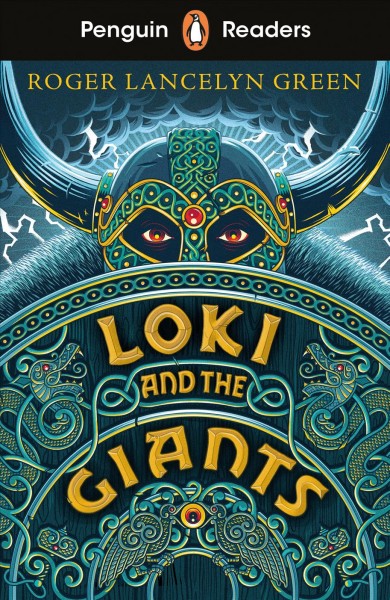 Loki and the giants / by Roger Lancelyn Green ; retold by Karen Kovacs ; illustrated by Dynamo Ltd ; series editor, Sorrel Pitts.
