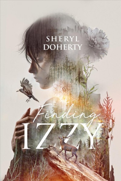 Finding izzy [electronic resource] / Sheryl Doherty.