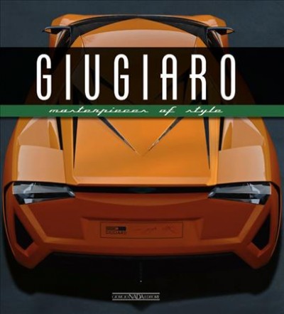 Giugiaro / texts edited by Luciano Greggio. 