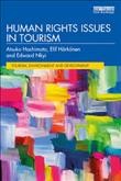 Human rights issues in tourism / Atsuko Hashimoto, Elif Harkonen and Edward Nkyi.
