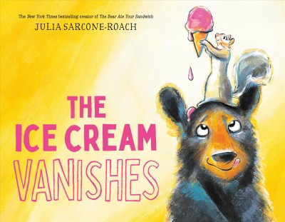 The ice cream vanishes / Julia Sarcone-Roach.