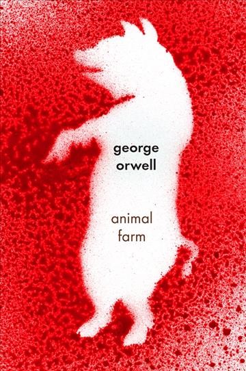 Animal farm [electronic resource] : A fairy story / George Orwell.