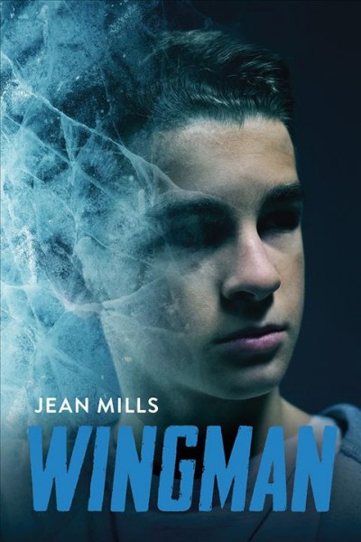 Wingman / Jean Mills.
